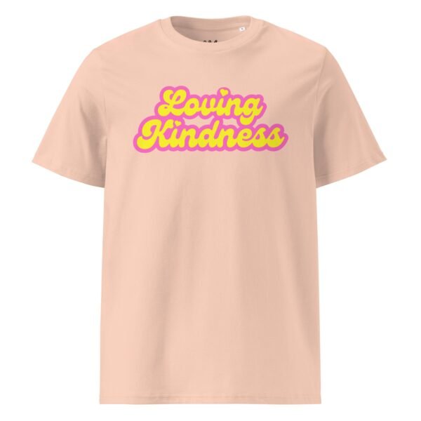 Loving Kindness Unisex Organic Cotton T-Shirt
