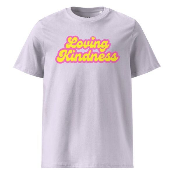 Loving Kindness Unisex Organic Cotton T-Shirt