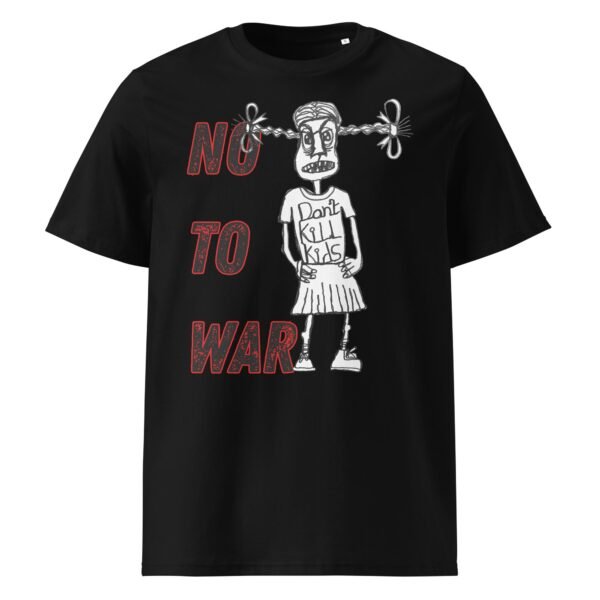 No War Unisex Organic Cotton T-Shirt