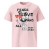 Peace Love Unisex Organic Cotton T-Shirt