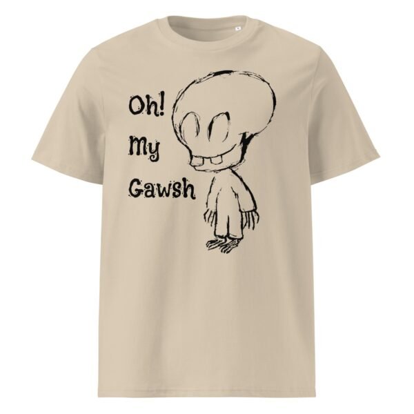 Oh My Gawsh Unisex Organic Cotton T-Shirt