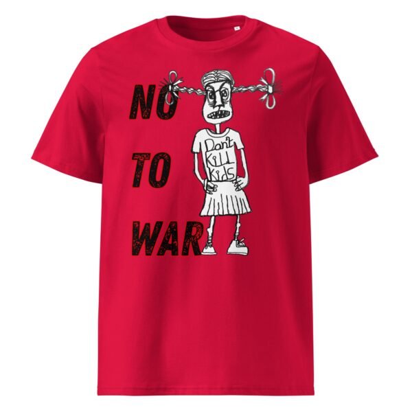 No War Unisex Organic Cotton T-Shirt