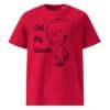 Oh My Gawsh Unisex Organic Cotton T-Shirt
