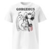 Gorgeous Unisex Organic Cotton T-Shirt