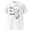 Oh My Gawsh Unisex Organic Cotton T-Shirt